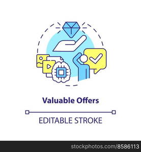 Valuable offers concept icon. Customer interest. Lead nurturing c&aign abstract idea thin line illustration. Isolated outline drawing. Editable stroke. Arial, Myriad Pro-Bold fonts used. Valuable offers concept icon