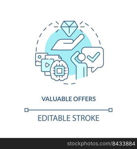Valuable offers turquoise concept icon. Customer interest. Lead nurturing c&aign abstract idea thin line illustration. Isolated outline drawing. Editable stroke. Arial, Myriad Pro-Bold fonts used. Valuable offers turquoise concept icon