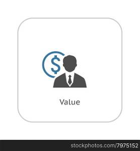 Value Icon. Business Concept. Flat Design. Isolated Illustration.. Value Icon. Business Concept. Flat Design.