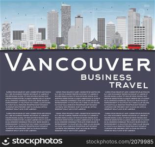 Vancouver skyline with grey buildings, blue sky and copy space. Vector illustration. Business travel and tourism concept with place for text. Image for presentation, banner, placard and web site.