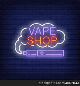Vape shop neon sign. E-cigarette with smoke cloud. Night bright advertisement. Vector illustration in neon style for smoking and lifestyle