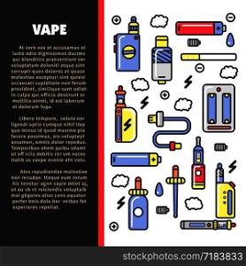 Vape zone Internet shop promotional poster with modern devices for smoking with flavor and accessories for recharge and refill cartoon flat vector illustration with sample text on white background.. Vape zone Internet shop promotional poster with modern devices for smoking
