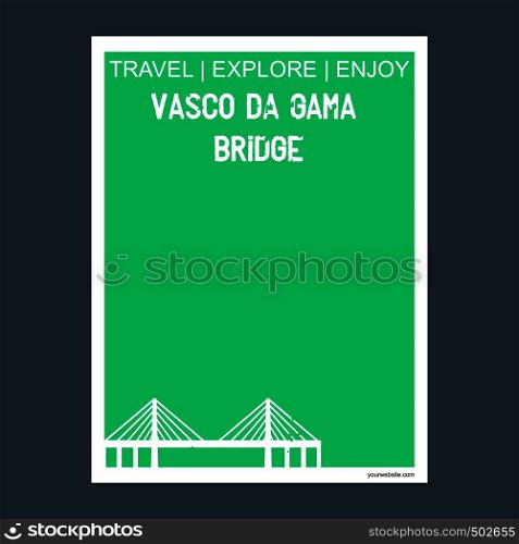 Vasco Da Gama Bridge Lisbon, Portugal monument landmark brochure Flat style and typography vector