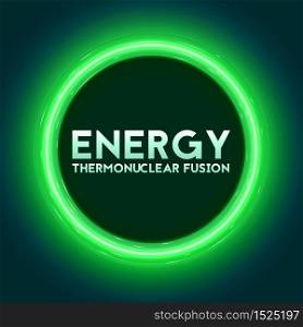 Vector abstract illustration of thermonuclear fusion plasma current flows in toroidal field. Tokamak or stellator inside plasma flow. Green glow of energy.