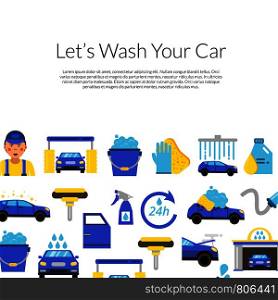 Vector background with car wash flat icons and place for text illustration. Vector background with car wash flat icons