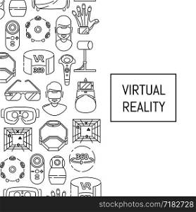 Vector background with linear style virtual reality elements and place for text. Glasses for vr, augmented device game illustration. Vector background with linear style virtual reality elements and place for text