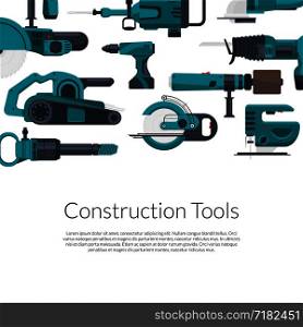 Vector background with place for text with electric construction tools illustration. Vector with electric construction tools