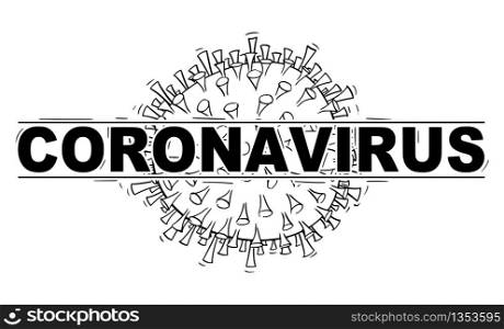 Vector black and white conceptual drawing, illustration or design of coronavirus covid-19 in logo or header style.. Vector Illustration, Drawing or Design of Coronavirus Covid-19 in logo or header style