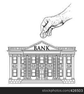 Vector black and white drawing of hand putting coin in bank building as piggy bank. Metaphor of investment and finance.. Vector Drawing of Hand Putting Coin in Classic Bank Building