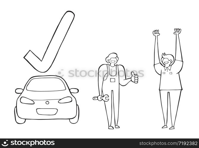 Vector car mechanic fixed and approved the car. the customer is also very happy. Hand drawn illustration. Black outlines and white background.