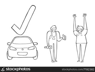 Vector car mechanic fixed and approved the car. the customer is also very happy. Hand drawn illustration. Black outlines and white background.