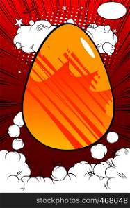 Vector cartoon colored Easter egg. Illustrated holiday sign on comic book background.