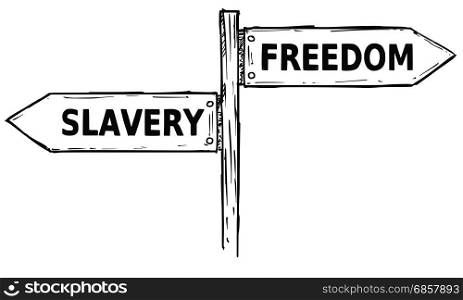 Vector cartoon doodle hand drawn crossroad wooden direction sign with two arrows pointing left and right as freedom or slavery decision guide