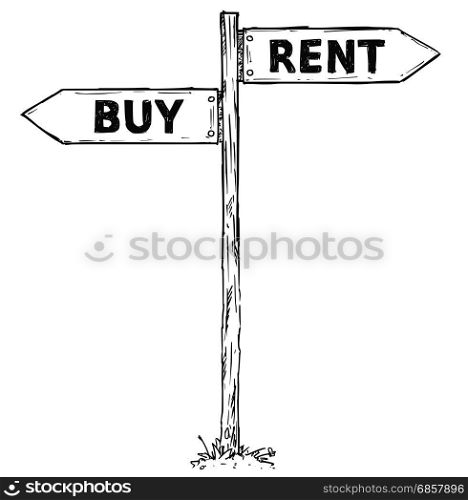 Vector cartoon doodle hand drawn crossroad wooden direction sign with two arrows pointing left and right as rent or buy decision guide