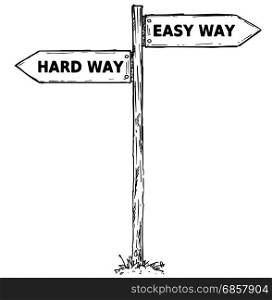 Vector cartoon doodle hand drawn crossroad wooden direction sign with two arrows pointing left and right as easy or hard ways decision guide