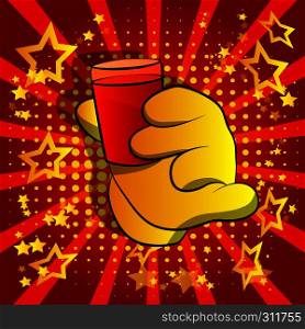 Vector cartoon hand holding a cup of brandy. Illustrated hand on comic book background.