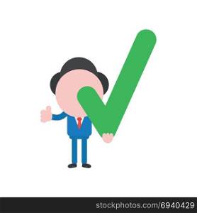 Vector cartoon illustration concept of faceless businessman mascot character holding green check mark symbol icon and gesturing thumbs up.