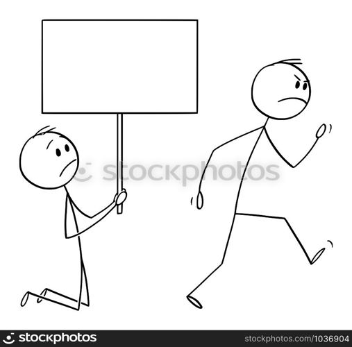 Vector cartoon stick figure drawing conceptual illustration of angry customer or worker walking away, and kneeling man holding empty sign begging him to don&rsquo;t leave.. Vector Cartoon Illustration of Angry Customer or Worker Walking Away and Kneeling Man Holding Empty Sign Begging Him to Don&rsquo;t Leave