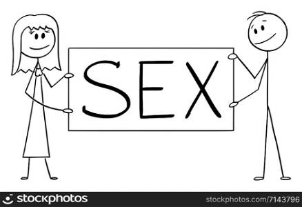 Vector cartoon stick figure drawing conceptual illustration of couple of man and woman holding big sex sign.. Vector Cartoon Illustration of Couple of Man and Woman Holding Big Sex Sign