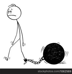 Vector cartoon stick figure drawing conceptual illustration of depressed man or businessman walking with big iron ball chained to his leg. Prison ball with shackle and chain.. Vector Cartoon Illustration of Man or Businessman Walking with Big Iron Ball Chained to His Leg