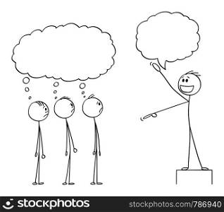 Vector cartoon stick figure drawing conceptual illustration of enthusiastic man, business leader or boss or manager talking to group or team of employee or crowd. They are thinking something about him.. Vector Cartoon of Enthusiastic Man, Leader or Boss Talking to Crowd or Employees , They Are Thinking Something About His Enthusiasm