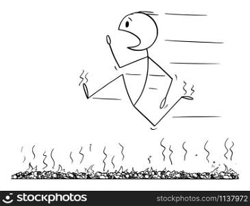 Vector cartoon stick figure drawing conceptual illustration of firewalk, man or businessman running fast in panic or firewalking barefoot over bed of hot embers or stones.. Vector Cartoon Illustration of Firewalk, Man Running Fast in Pain and Panic or Firewalking Barefoot Over Bed of Hot Embers or Stones
