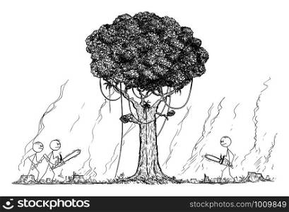 Vector cartoon stick figure drawing conceptual illustration of group of lumberjacks going to cut or chop down the last remaining tree from rain forest. Climate and nature preservation concept.. Vector Cartoon Illustration of Group of Lumberjacks Going to Cut or Chop Down the Last Remaining Tree from Rain Forest