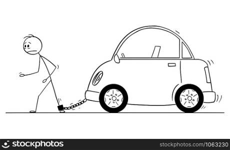 Vector cartoon stick figure drawing conceptual illustration of man chained by iron chain to his car. Concept of car or vehicle expenses.. Vector Cartoon Illustration of Man Chained to His Car. Concept of Vehicle or Car Expense.