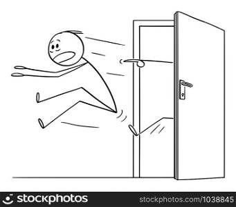 Vector cartoon stick figure drawing conceptual illustration of man or businessman kicked out of the door.. Vector Cartoon Illustration of Man or Businessman Kicked Out of the Door