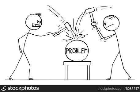 Vector cartoon stick figure drawing conceptual illustration of two men or businessmen beating problem with hammers. Concept of cracking or solving problem.. Vector Cartoon Illustration of Two Men, Workers or Businessmen Beating Problem with Hammers. Concept of Solving Problem.