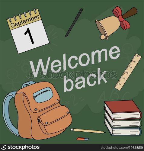 Vector cartoon style color school icons. Calendar, bell, pencil, pen, eraser, ruler, schoolbag, books with sign Welcome back. School equipment set