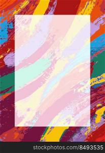 Vector colorful abstract paintbrush painting background design with blank rectangle for text