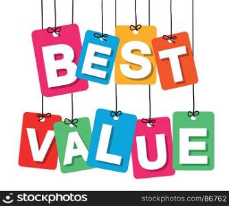 Vector colorful hanging cardboard. Tags - best value. Vector colorful hanging cardboard. Tags - best value on white background