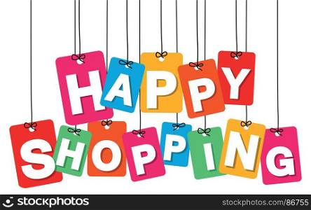 Vector colorful hanging cardboard. Tags - happy shopping. Vector colorful hanging cardboard. Tags - happy shopping on white background