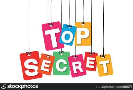 Vector colorful hanging cardboard. Tags - top secret. Vector colorful hanging cardboard. Tags - top secret on white background