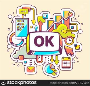Vector colorful illustration of business processes and OK button on light background. Hand draw line art design for web, site, advertising, banner, poster, board and print.
