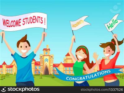 Vector Concept Illustration Cartoon Happy Students. Group Smiling People Meet New Students with Poster and Flag with Inscription Welcome Students! University, Hello, Congratulation