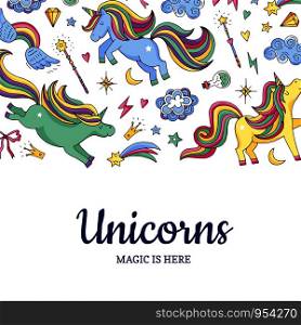 Vector cute hand drawn magic unicorns and stars background with place for text illustration. Poster template colored. Vector cute hand drawn magic unicorns and stars background with place for text illustration