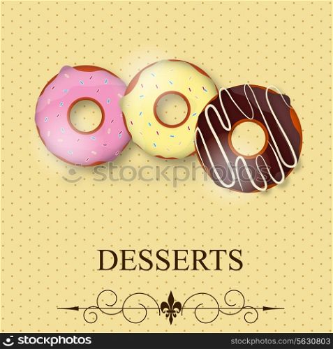 Vector dessert menu . EPS 10 .
