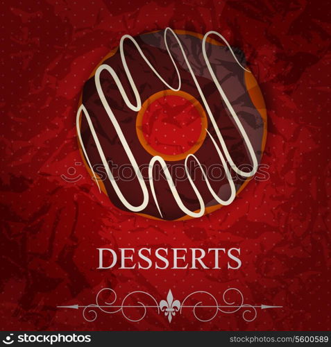 Vector dessert menu in grunge vintage style
