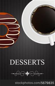 Vector Dessert Menu with Coffee and Donut. EPS10