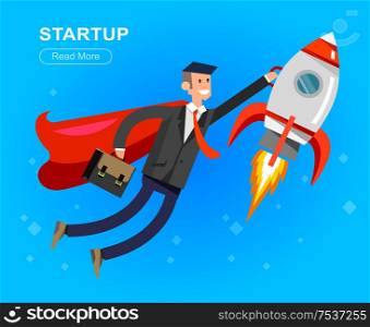 Vector detailed character businessman with startup. Flat style website banner startup concept web infographics. Rocket fly with business hero. character busimen. Business