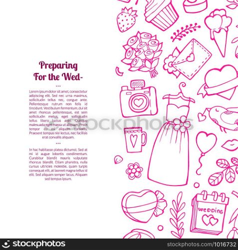 Vector doodle wedding elements background with place for text illustration. Holiday banner wedding, calendar and camera, dress and envelope. Vector doodle wedding elements background with place for text illustration