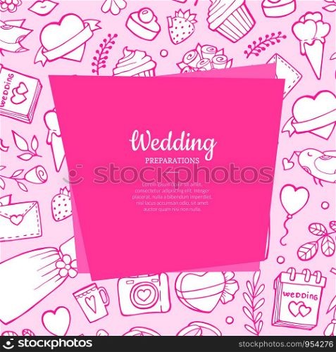 Vector doodle wedding elements background with place for text illustration. Vector doodle wedding with place for text
