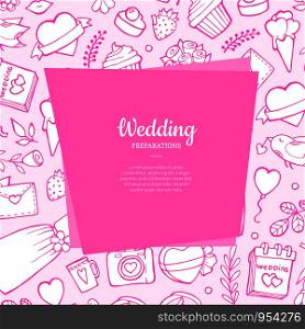 Vector doodle wedding elements background with place for text illustration. Vector doodle wedding with place for text