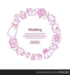 Vector doodle wedding elements in circle shape with place for text illustration. Vector doodle wedding with place for text illustration