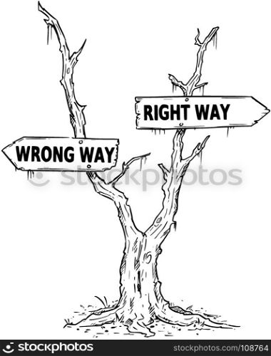 Vector drawing of dead swamp or desert tree with wrong and right way business decision arrow signs.