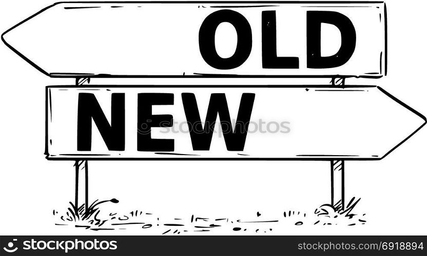 Vector drawing of old or new business decision traffic arrow sign.