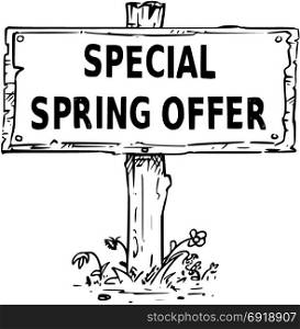 Vector drawing of wooden sign board with business text special spring offer.
