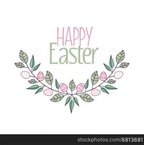 Vector Easter decoration with branches and leaves, Easter eggs
